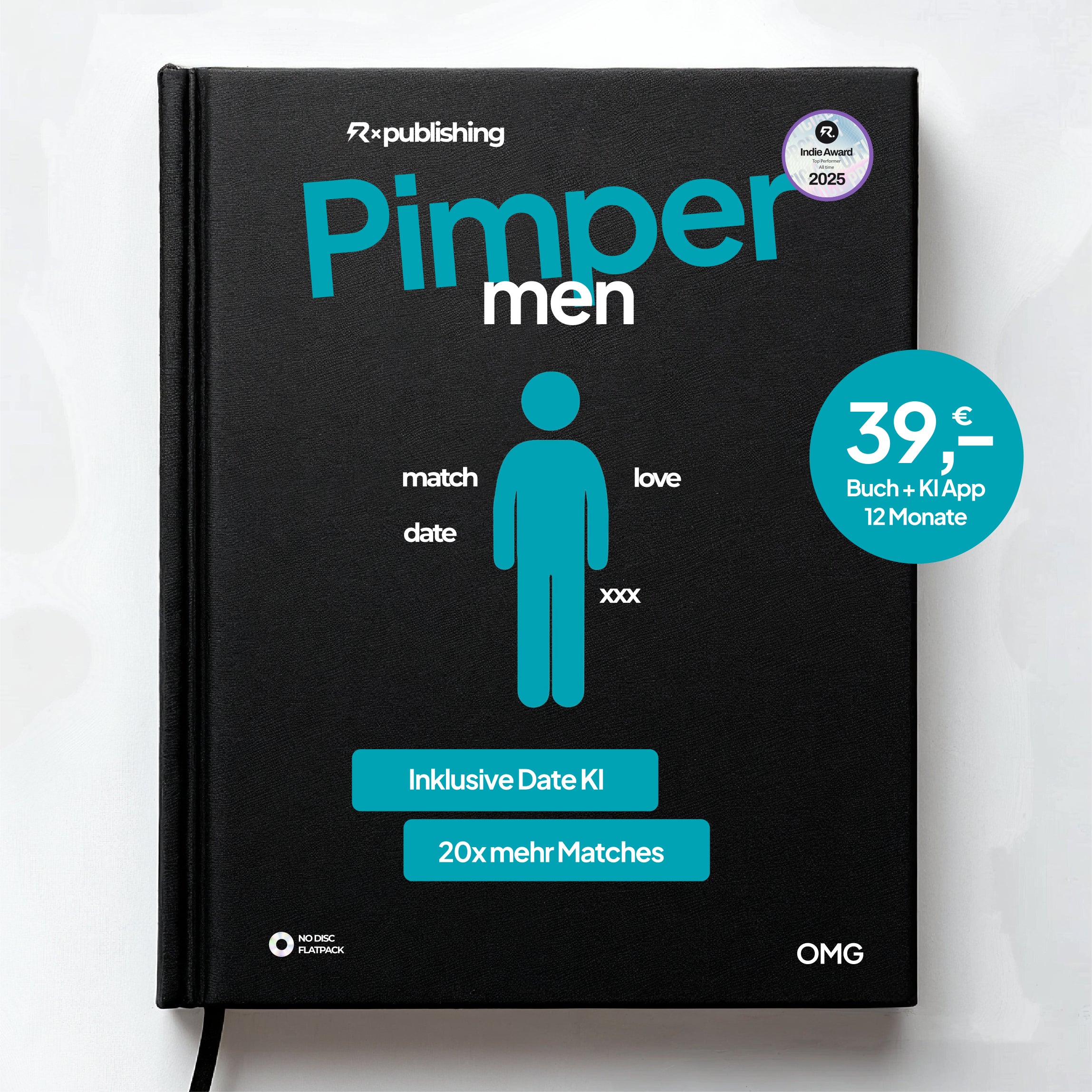 Pimper, die Dating Bibel. Men. 10× mehr Tinder-Dates durch 3-2-1-System