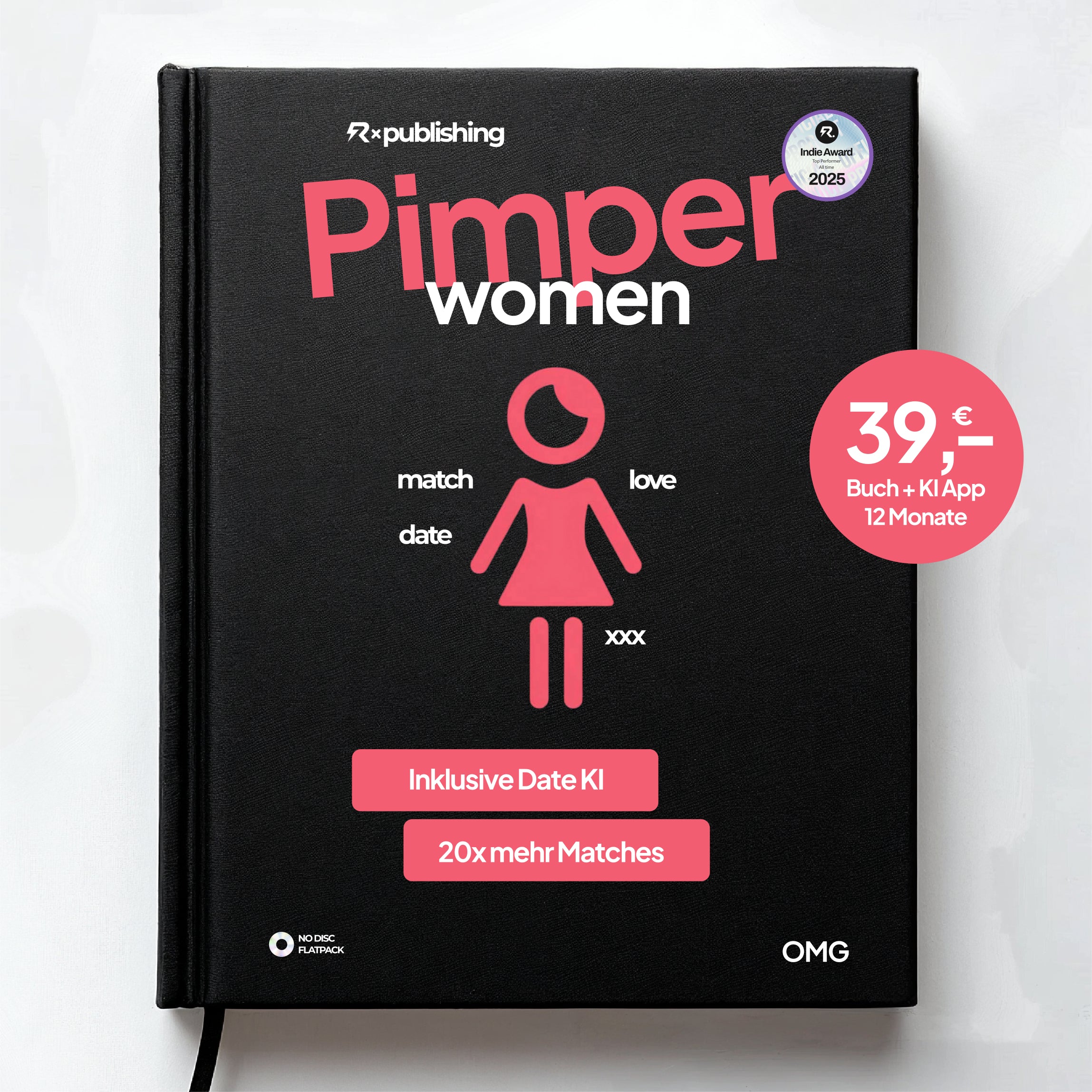 Pimper. die Dating Bibel. Women. 10× mehr Tinder-Dates durch 3-2-1-System